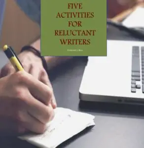 Five Activities for Reluctant Writers Ebook