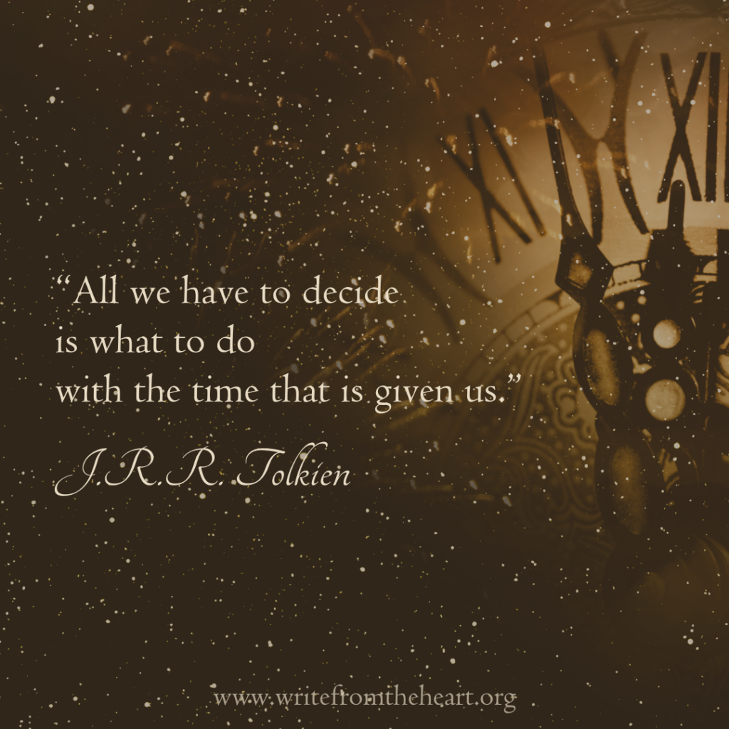 A close-up of the hands of a clock with the quote "All we have to do is decide what to do with the time that is given us." by J.R.R. Tolkien on the left side of the image.